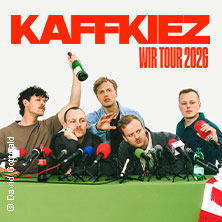 KAFFKIEZ - Wir Tour 2026 12.04.2026 Palladium Köln