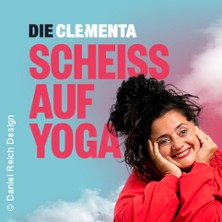 DIE CLEMENTA - Scheiß auf Yoga 27.04.2026 Volksbühne am Rudolfplatz