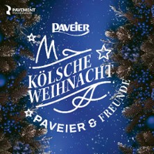 Kölsche Weihnacht - Paveier & Freunde 2026 10.12.2026 Haus der Stadt Düren