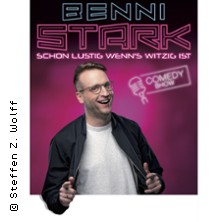 Benni Stark - Schon lustig, wenn's witzig ist + Special-Gameshow 10.10.2026 NightWash club