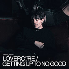 Artemas - Lovercore / Getting up to no good Tour / Support: Henry Morris 15.11.2026 E-Werk Köln
