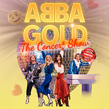 ABBA Gold - The Concert Show #Emotion 07.04.2027 Stadttheater Euskirchen