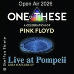 One Of These – A celebration of Pink Floyd - Live at Pompeii