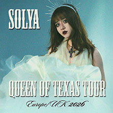 Solya - Queen of Texas Tour 29.07.2026 YUCA
