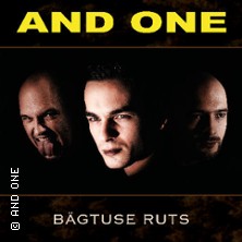 And One - Bägtuse Ruts Tour 2027 28.03.2027 Kantine Kulturbetriebe GmbH