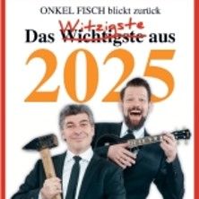 ONKeL fISCH - ONKel fIsch blickt zurück! Der satirische Jahresrückblick 31.12.2026 Haus der Springmaus