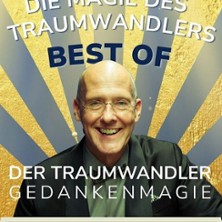 Der Traumwandler – The Best of! 06.01.2027 Walzwerk Pulheim