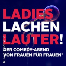 Ladies Lachen Lauter! - Der Comedy-Abend von Frauen für Frauen - Benefiz-Comedy 29.10.2026 Hinterhofsalon