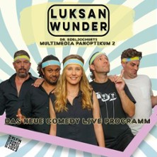 Luksan Wunder - Dr. Edeljoghurts Multimedia Panoptikum 05.11.2026 KOMM Düren