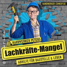Handwerker Peters - Lachkräfte Mangel 30.04.2026 Kabarett Die Käs