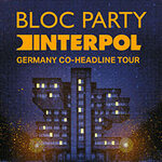 Parkticket - Bloc Party & Interpol