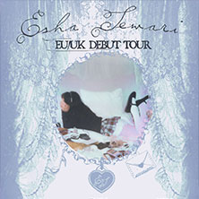 Esha Tewari - EU/UK Debut Tour 26.04.2026 Luxor