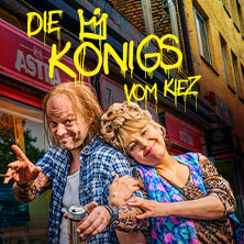 Die Königs vom Kiez 19.09.2026 Volksbühne am Rudolfplatz