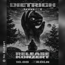 Dietrich - Vol. 3 Release Konzert 16.05.2026 artheater Köln