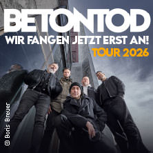 Betontod - Wir fangen jetzt erst an! Tour 2026 23.10.2026 Palladium Köln