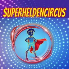 Superheldencircus Köln 23.05.2026 Kölner Jugendpark