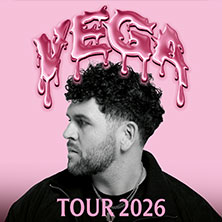 VEGA - Tour 2026 19.09.2026 Live Music Hall