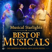 Musical Starlights - Best of Musicals 20.02.2027 Stadthalle Troisdorf