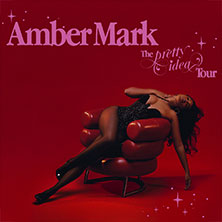 Amber Mark - The Pretty Idea Tour 29.04.2026 Club Bahnhof Ehrenfeld