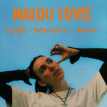 Malou Lovis - soft season tour 01.10.2026 Club Volta