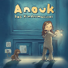 Anouk - Das Kindermusical 12.03.2027 MEDIO.RHEIN.ERFT.