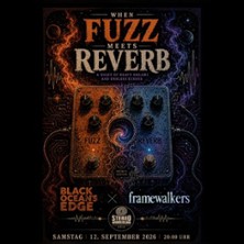 When Fuzz meets Reverb 12.09.2026 Stereo Wonderland